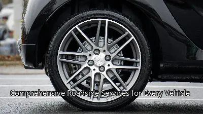 Comprehensive Roadside Services for Every Vehicle