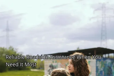 Reliable Roadside Assistance When You Need It Most