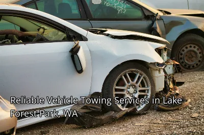 Reliable Vehicle Towing Services in Lake Forest Park, WA