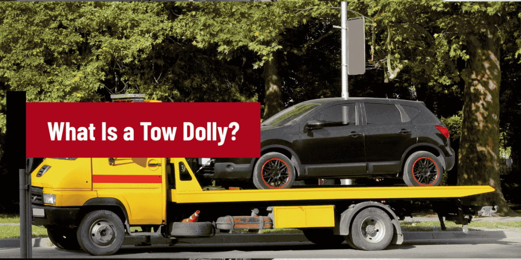 What Is a Tow Dolly?