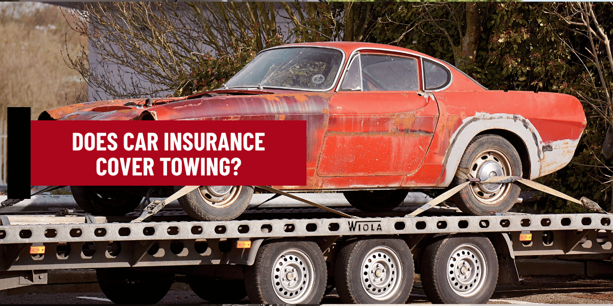 Does Car Insurance Cover Towing