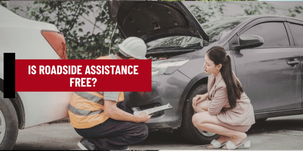 Is Roadside Assistance Free